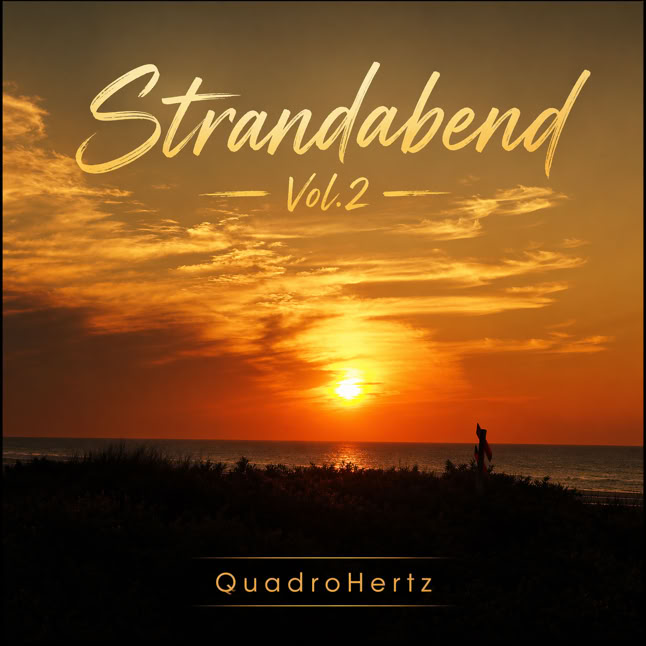 Sonnenuntergang am Strand mit einer Person im Vordergrund und dem Text "Strandabend Vol. 2" und "QuadroHertz".